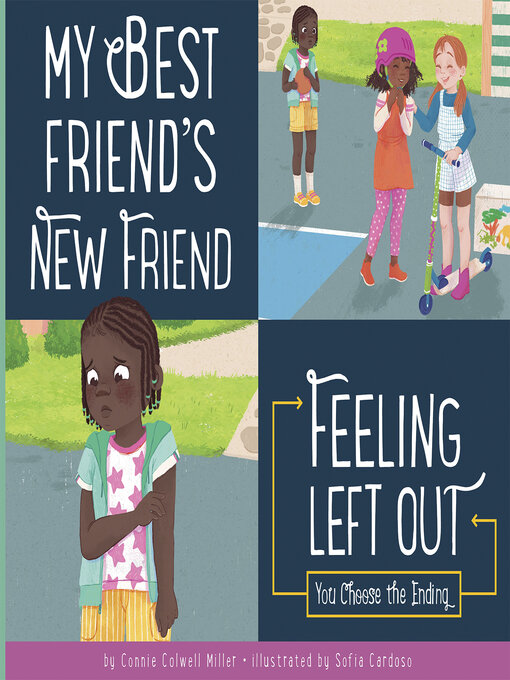 Title details for My Best Friend's New Friend by Connie Colwell Miller - Wait list